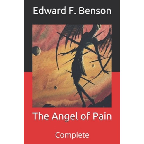 The Angel of Pain: Complete Paperback, Independently Published, English, 9798707578779