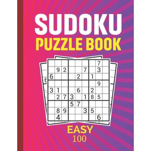 Suduko Puzzle Book Easy 100: Easy sudoku puzzle books for boys girls adults with solutions Paperback, Independently Published