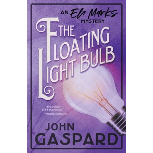 (영문도서) The Floating Light Bulb Paperback, John Gaspard, English, 9798201473877