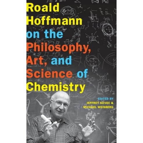 (영문도서) Roald Hoffmann on the Philosophy Art and Science of Chemistry Hardcover, OUP Us, English, 9780199755905