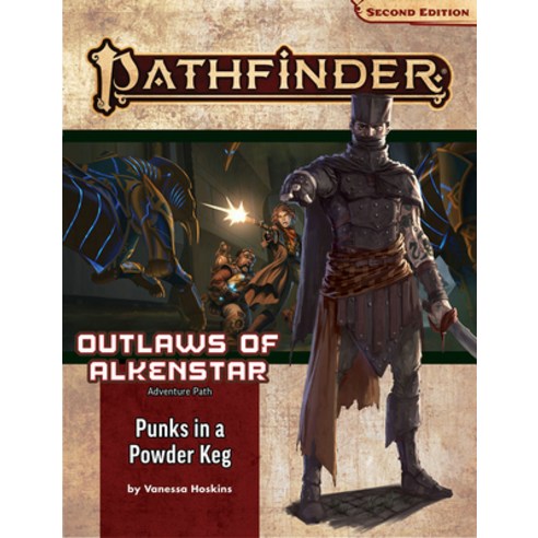 (영문도서) Pathfinder Adventure Path: Punks in a Powderkeg (Outlaws of Alkenstar 1 of 3) (P2) Paperback, Paizo Inc., English, 9781640784123