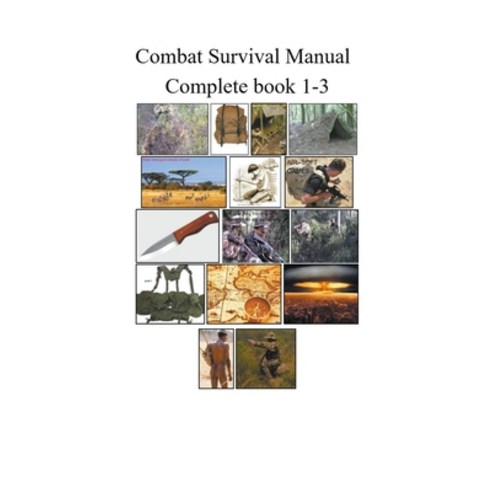 (영문도서) Combat Survival Manual Book 1-3 Paperback, Mike Harland, English, 9798224242030