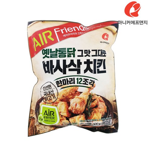 마니커에프앤지 바사삭 치킨 500g 한마리 12조각 에어프라이어 간편조리, 1개 교촌치킨 Best Top5