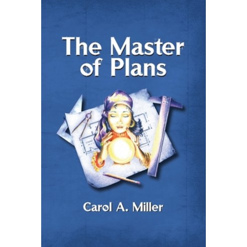 The Master of Plans Paperback, Independently Published