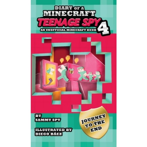Diary Of A Minecraft Teenage Spy 4: Book 4: ''Journey To The End'' Hardcover, Caroline Treanor International Books