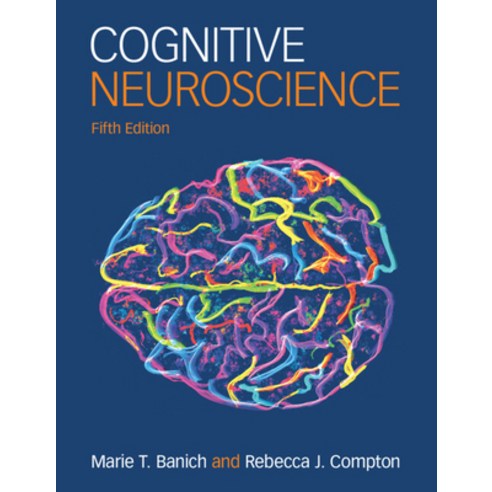 (영문도서) Cognitive Neuroscience Hardcover, Cambridge University Press, English, 9781108831147