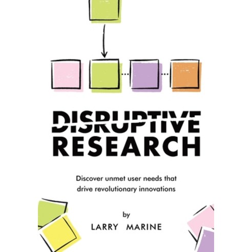 (영문도서) Disruptive Research Paperback, Delta CX Media, English, 9781734097740