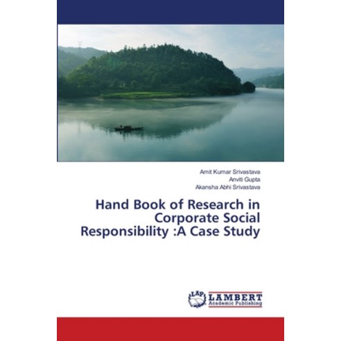 Hand Book of Research in Corporate Social Responsibility: A Case Study Paperback, LAP Lambert Academic Publis..., English, 9786139898428