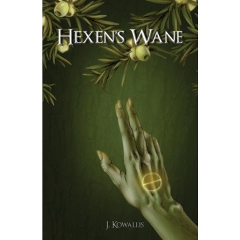 (영문도서) Hexen''s Wane Paperback, Gatekeeper Press, English, 9781637959138