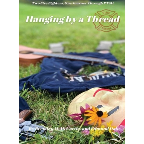 (영문도서) Hanging by a Thread Hardcover, Jebwizard Publishing, English, 9798985017779