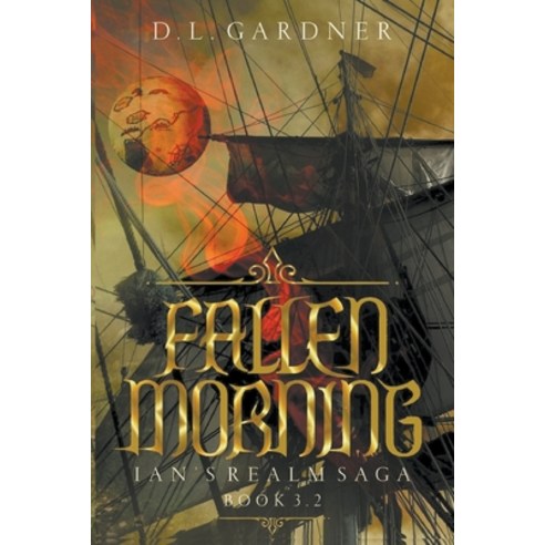 (영문도서) Fallen Morning Paperback, D.L. Gardner, English, 9781393992639