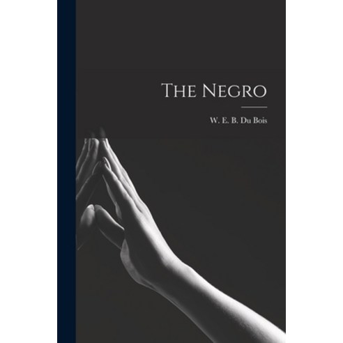 (영문도서) The Negro Paperback, Legare Street Press