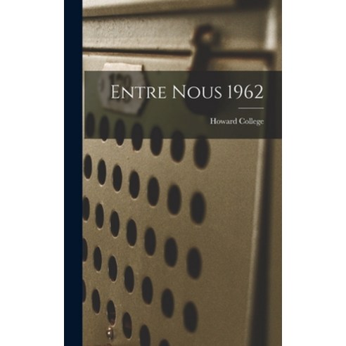 (영문도서) Entre Nous 1962 Hardcover, Hassell Street Press, English, 9781014332004