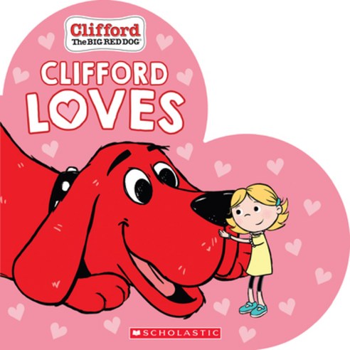 Clifford Loves Board Books, Scholastic Inc., English, 9781338715903
