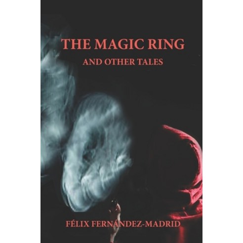(영문도서) The Magic Ring: And Other Tales Paperback, eBook Bakery, English, 9781953080417