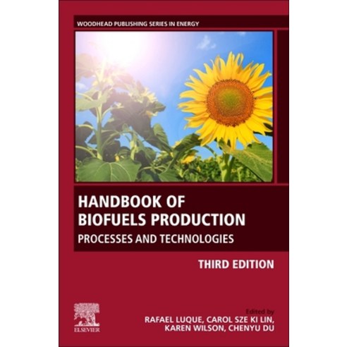 (영문도서) Handbook of Biofuels Production: Processes and Technologies Paperback, Woodhead Publishing, English, 9780323911931