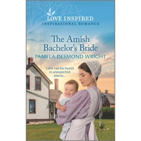 (영문도서) The Amish Bachelor''s Bride: An Uplifting Inspirational Romance Mass Market Paperbound, Love Inspired, English, 9781335585493