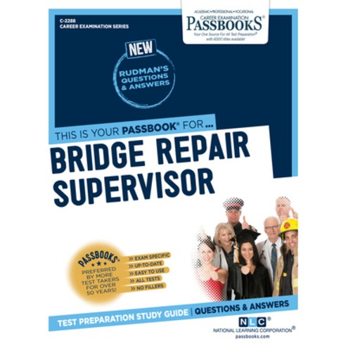 Bridge Repair Supervisor Volume 2288 Paperback, Passbooks, English, 9781731822888