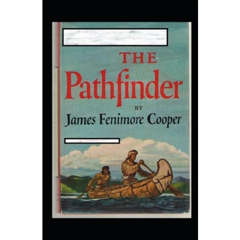 The Pathfinder Annotated Paperback, Independently Published, English, 9798745298653