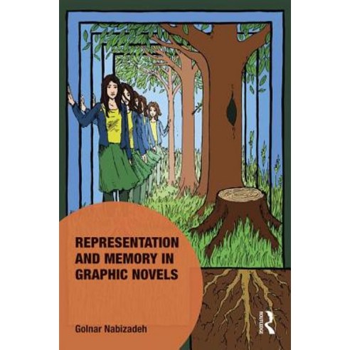 Representation and Memory in Graphic Novels Hardcover, Routledge, English, 9781472481566