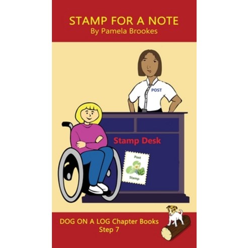 (영문도서) Stamp For A Note Chapter Book: (Step 7) Sound Out Books (systematic decodable) Help Developin... Hardcover, Dog on a Log Books, English, 9781648310409