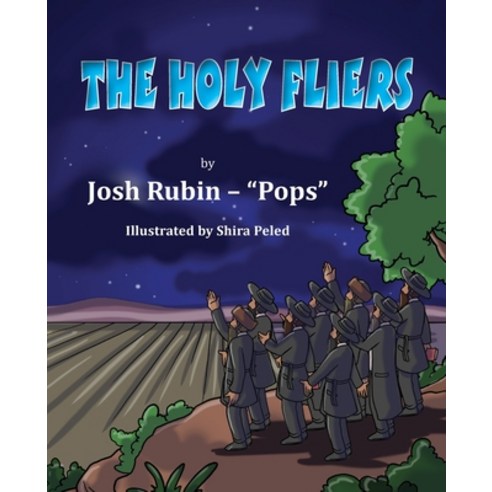 (영문도서) The Holy Fliers Paperback, Mazo Publishers, English, 9781956381368