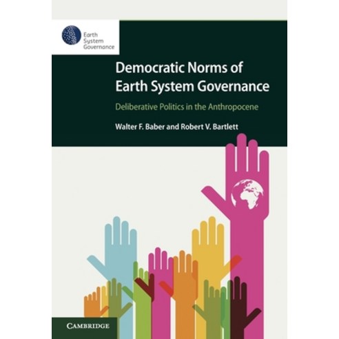 Democratic Norms of Earth System Governance Paperback, Cambridge University Press, English, 9781108926577