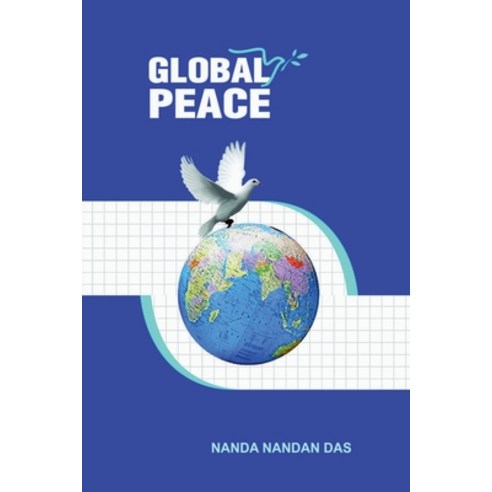 (영문도서) Global Peace Paperback, Notion Press, English, 9781636691619