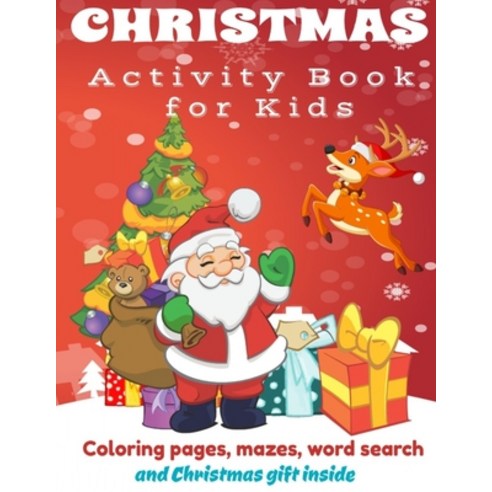 Christmas Activity Book: Fun Children''s Christmas Gift or Present for Toddlers and Kids. Coloring pa... Paperback, Independently Published, English, 9798563998308