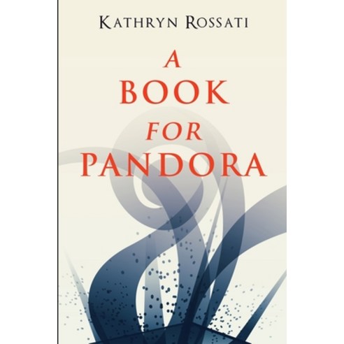 A Book For Pandora: Large Print Edition Paperback, Blurb, English, 9781034285793