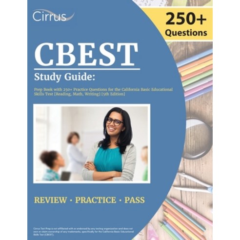 (영문도서) CBEST Study Guide: Prep Book with 250+ Practice Questions for ...