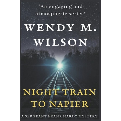 (영문도서) Night Train to Napier Paperback, Wendy M. Wilson, English, 9798201625610