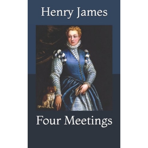 Four Meetings Paperback, Independently Published, English, 9798733404813