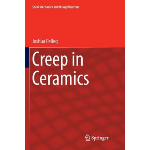 (영문도서) Creep in Ceramics Paperback, Springer, English, 9783319845012