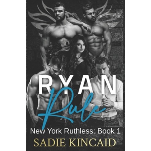 (영문도서) Ryan Rule: A Reverse Harem/ Dark Mafia Romance. New York Ruthless Book 1 Paperback, Red House Press, English, 9781838448394