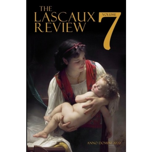 The Lascaux Review Volume 7 Paperback, Lascaux Books, English, 9781734496628