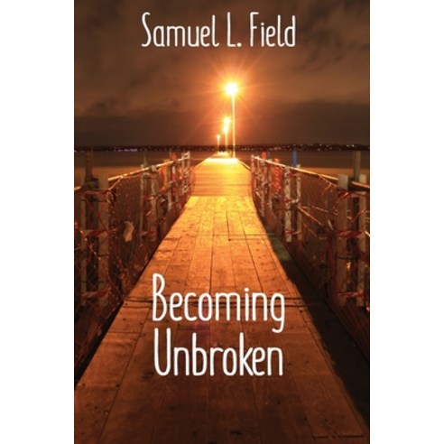 (영문도서) Becoming Unbroken Paperback, Yndfwd, English, 9780648318323