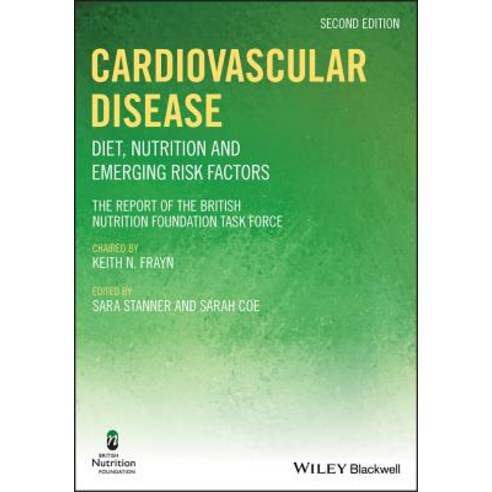 Cardiovascular Disease: Diet Nutrition and Emerging Risk Factors Paperback, Wiley-Blackwell
