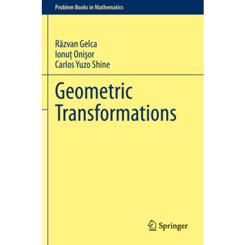 (영문도서) Geometric Transformations Paperback, Springer, English, 9783030978488