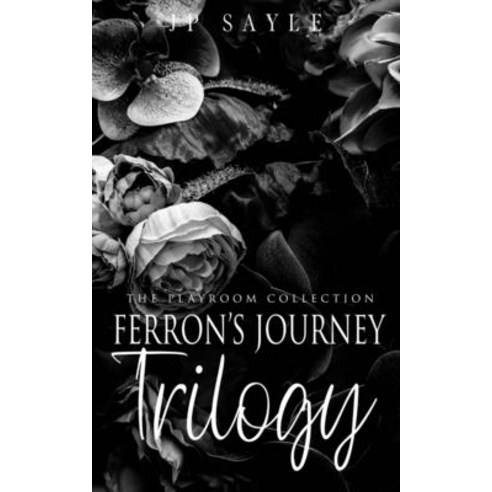 Ferron''s Journey Trilogy: MM suspense romance Paperback, Independently Published