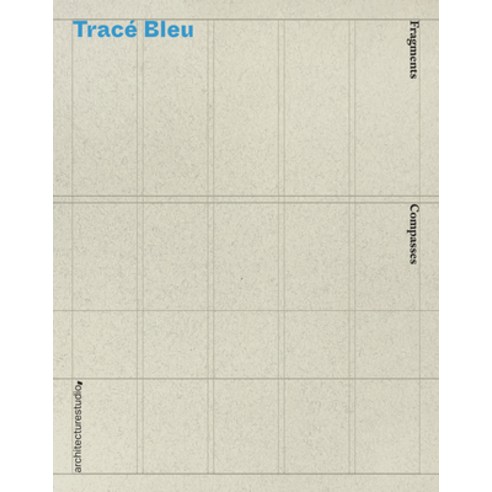 (영문도서) Tracé Bleu Hardcover, Actar, English, 9781638400509