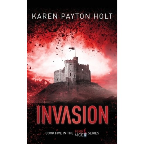 Invasion Hardcover, Karen Payton Holt, English, 9781838254018