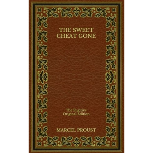 The Sweet Cheat Gone: The Fugitive - Original Edition Paperback, Independently Published, English, 9798565764543