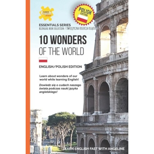 (영문도서) 10 Wonders Of The World: English/Polish Edition Paperback, Independently Published, English, 9798853385580