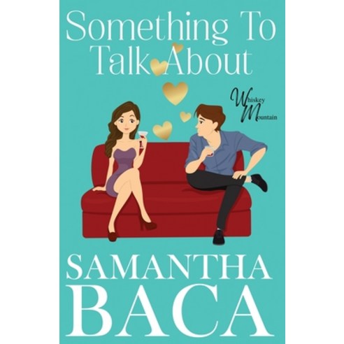 (영문도서) Something To Talk About Paperback, Samantha Baca, English, 9781963930290