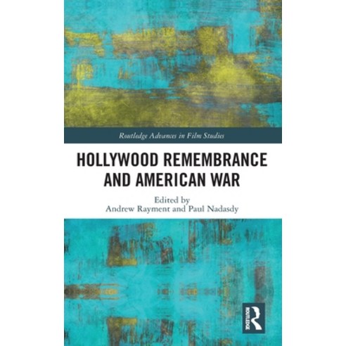 Hollywood Remembrance and American War Hardcover, Routledge, English, 9780367503154