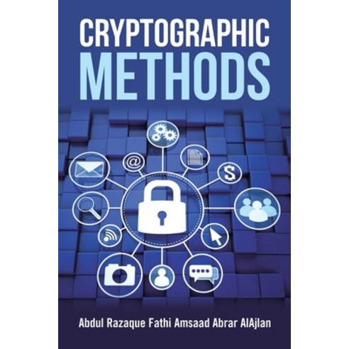 Cryptographic Methods Paperback, WestBow Press, English, 9781973694076
