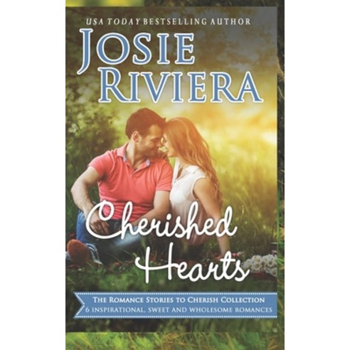 (영문도서) Cherished Hearts Paperback, Josie Riviera, English, 9781951951726