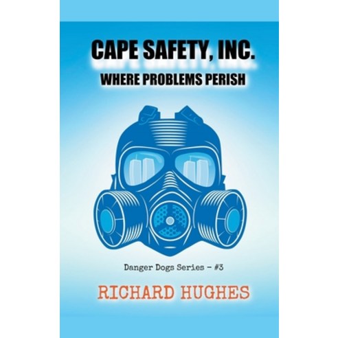 (영문도서) Cape Safety Inc. - Where Problems Perish Paperback, Waquoit Wordsmith Press, English, 9798201407230