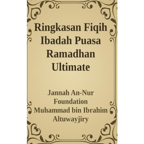 Ringkasan Fiqih Ibadah Puasa Ramadhan Ultimate Hardcover, Blurb - 가격 변동 ...